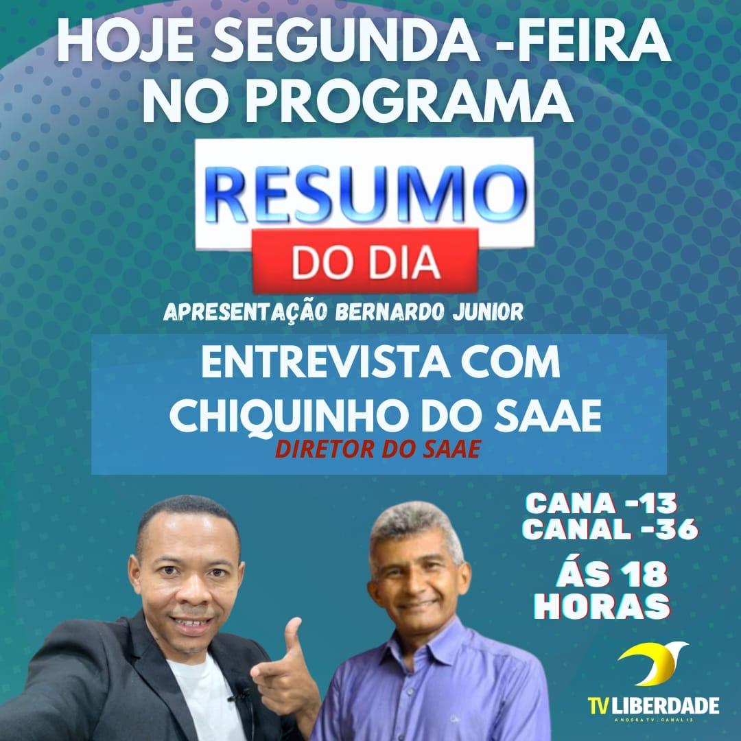Entrevista com o Diretor do SAAE de Codó - Chiquinho do SAAE no Resumo com Bernardo Júnior 