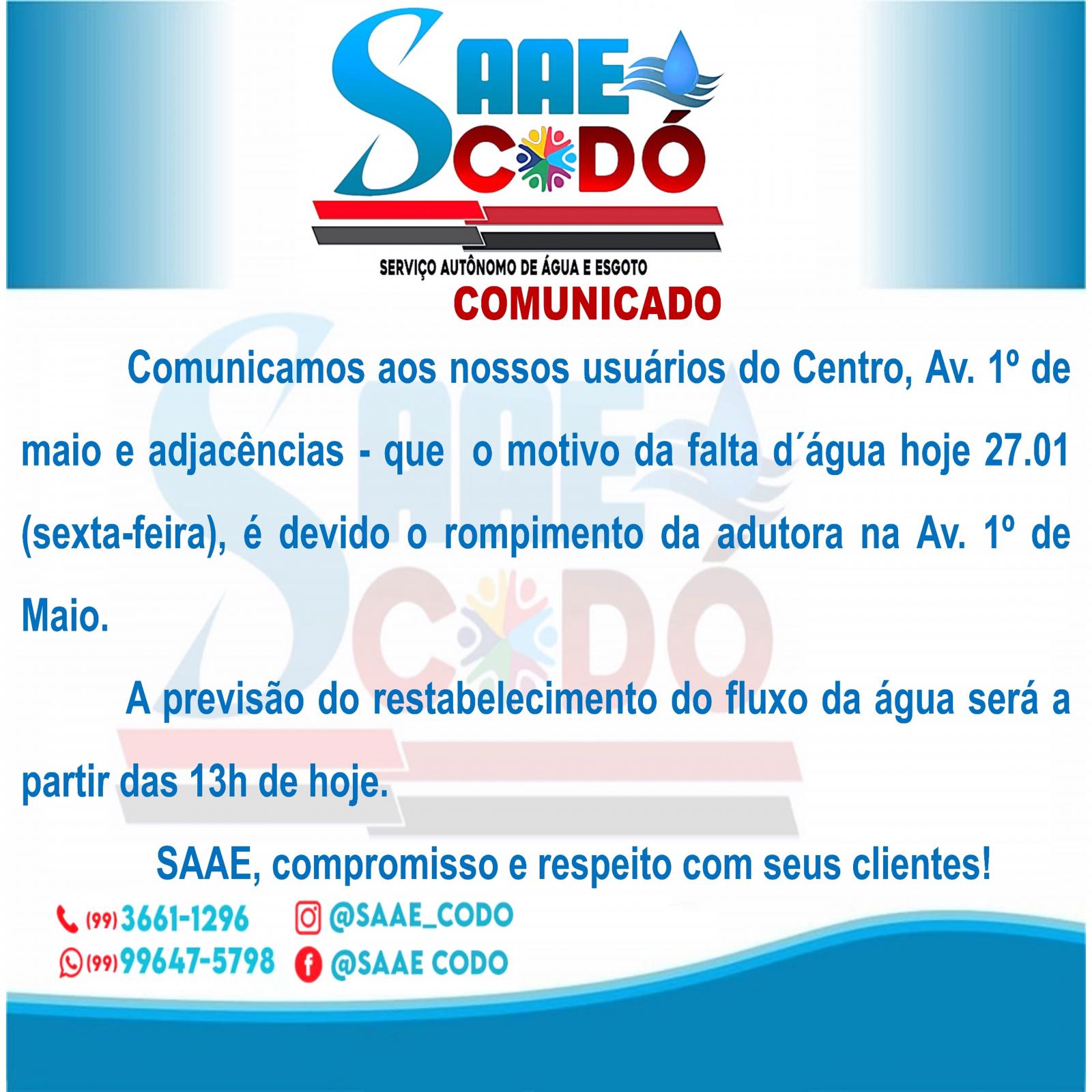 COMUNICADO DO SAAE 27/01/2022 – Rompimento de Adutora na Av. º de Maio (Centro)